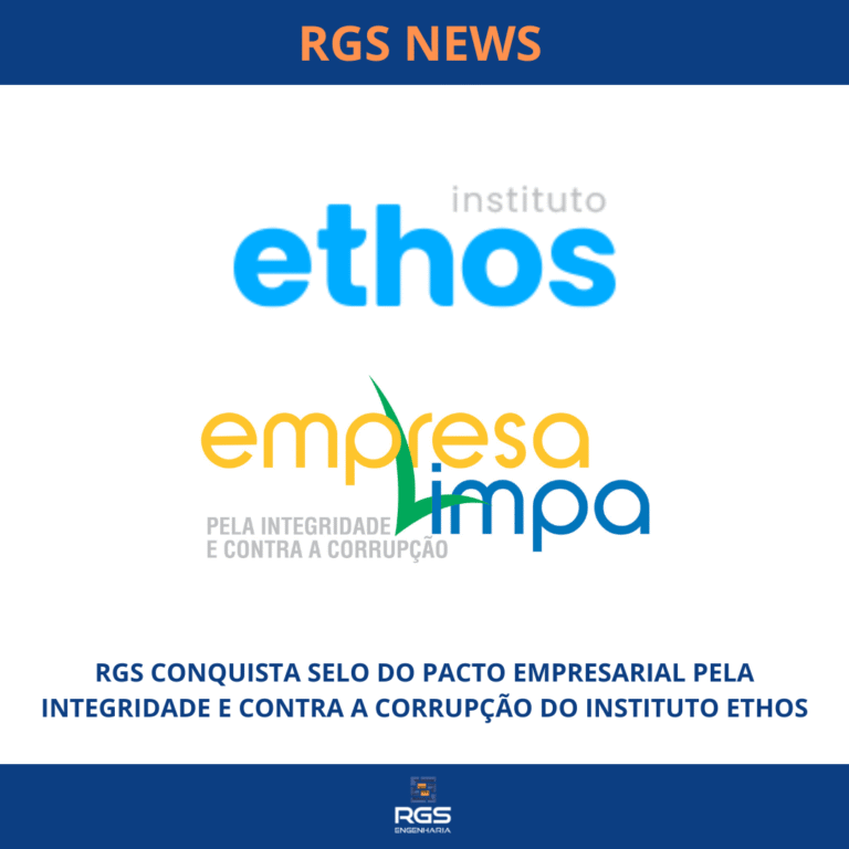 RGS CONQUISTA SELO DO PACTO EMPRESARIAL PELA INTEGRIDADE E CONTRA A CORRUPÇÃO DO INSTITUTO ETHOS